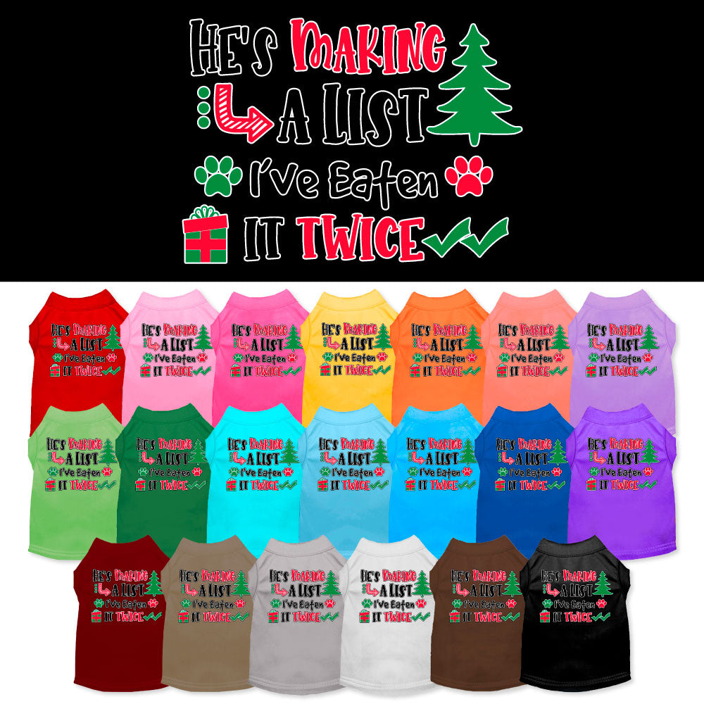 Funny Dog Tee: 'He's Making a List, I Ate It Twice' - Cute Gift for Dog Lovers! - My Best Friend Furever