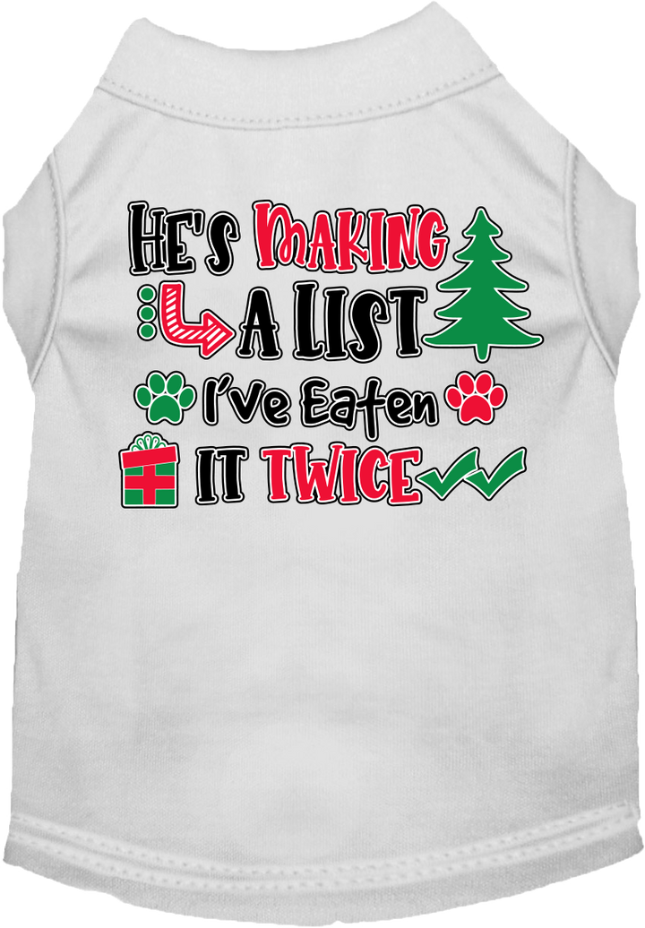 Funny Dog Tee: 'He's Making a List, I Ate It Twice' - Cute Gift for Dog Lovers! - My Best Friend Furever